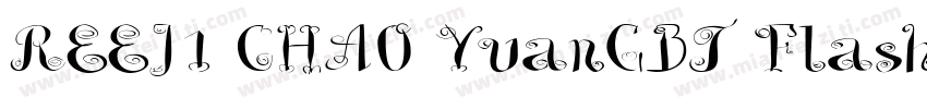 REEJ1 CHAO YuanGBT Flash字体转换